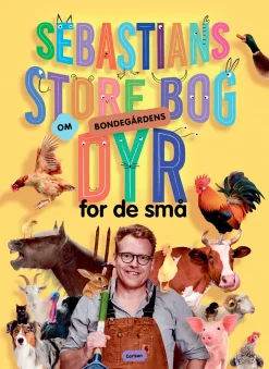 Online Sebastians store bog om bondegårdens dyr Børn Børnebøger